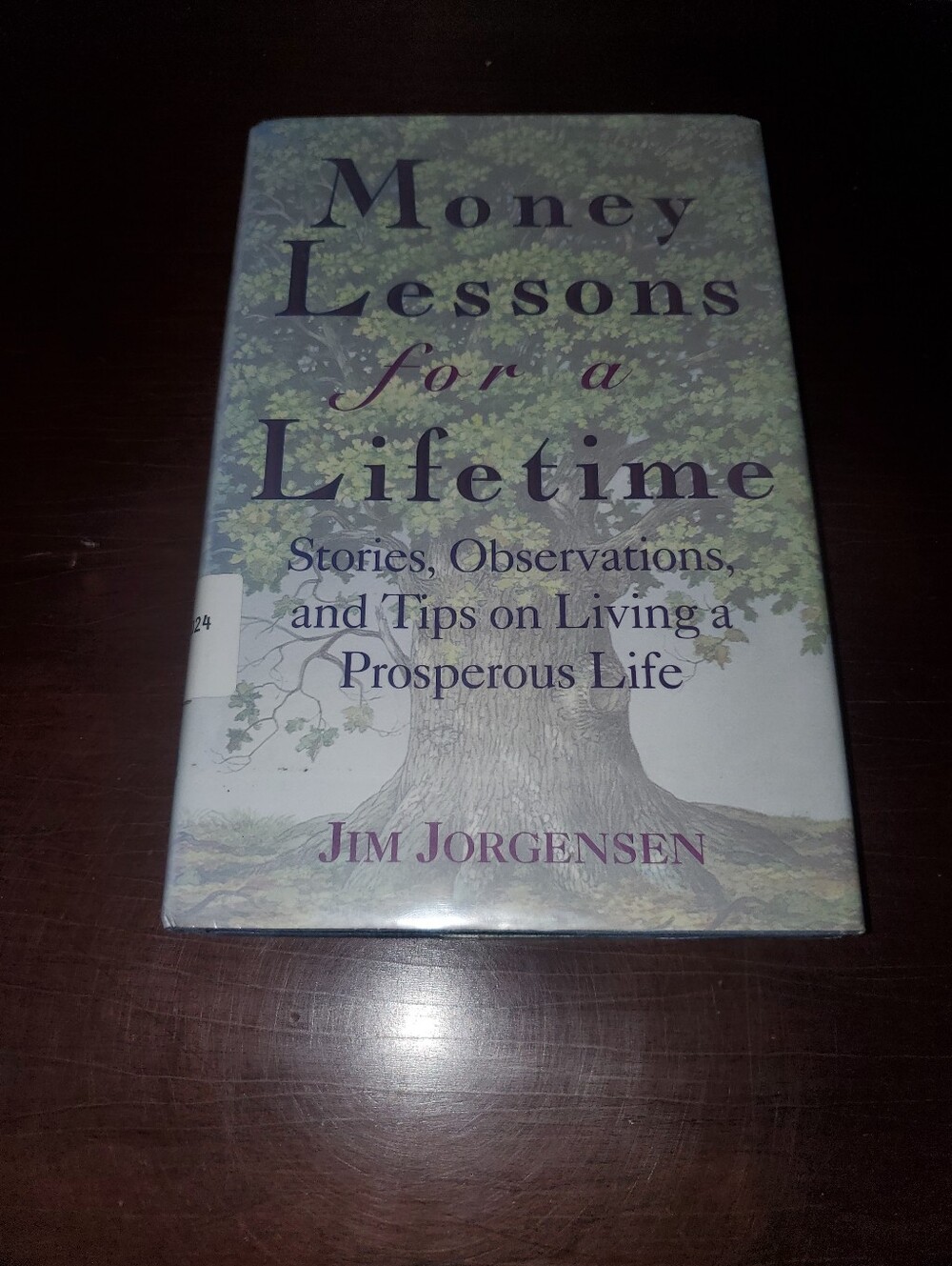 Money Lessons for a Lifetime — Jim Jorgensen Hardcover Former Library Copy